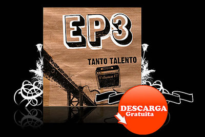 Sección de EP3.es con 'Tanto talento, Volumen 1',  su primer recopilatorio musical.