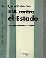 Las estrategias violentas de ETA