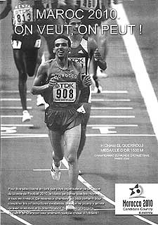  On veut, on peut! (¡Se quiere, se puede!),  eslogan del cartel marroquí.