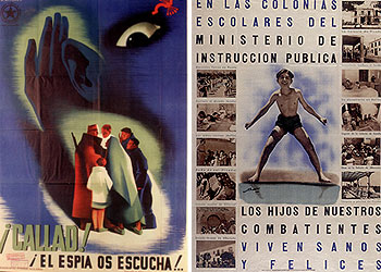 Algunos de los carteles de la Fundación Pablo Iglesias que se exponen hasta el 21 de febrero en el Círculo de Bellas Artes de Madrid. De izquierda a derecha:  ¡Callad,   el espía os escucha!,  de J. Briones (1938);  En las colonias escolares,  de Mauricio Amster (1938);