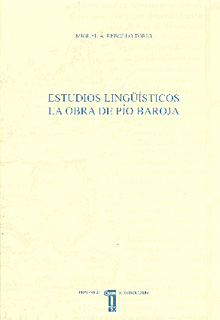 Estudios Lingüísticos: La obra de Pío Baroja