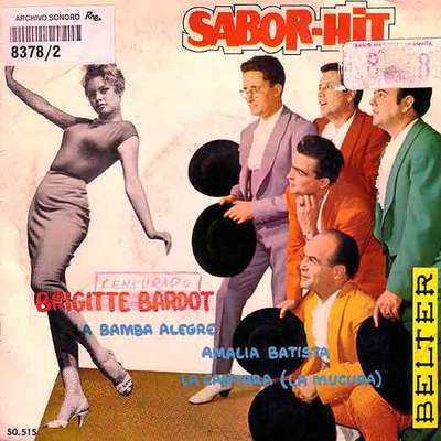 La famosa samba titulada  Brigitte Bardot  fue una de las canciones prohibidas por los censores.