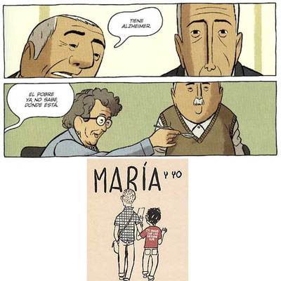 Arriba una imagen del tebeo  Arrugas , de Paco Roca. Debajo, una viñeta de  María y yo , una historia sobre el autismo, de Miguel Gallardo.