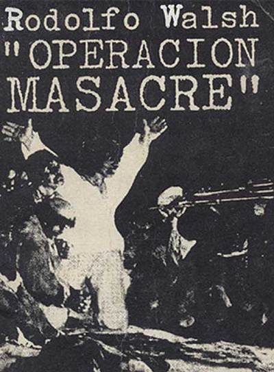 Portada de una antigua edición argentina del libro  Operación masacre. 