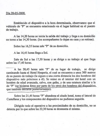 Parte del seguimiento a Prada el 20 de mayo de 2008.