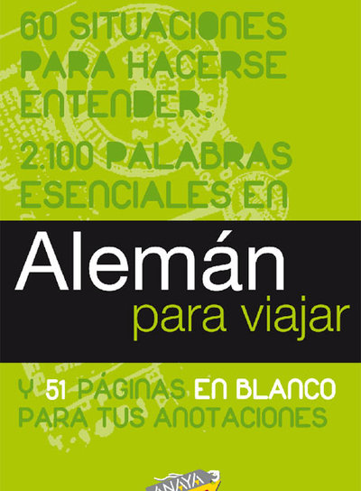 Alemán para viajar, 60 situaciones para hacerse entender, 2.100 palabras esenciales