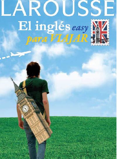 Larousse. El inglés easy para viajar