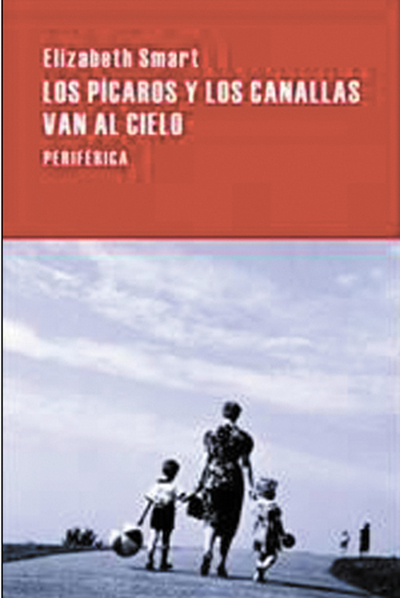 Los pícaros y los canallas van al cielo