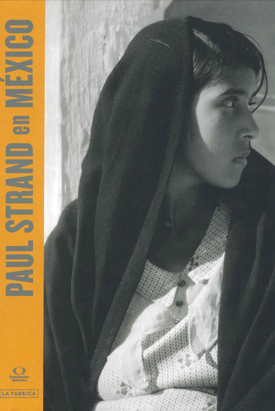 Paul Strand en México