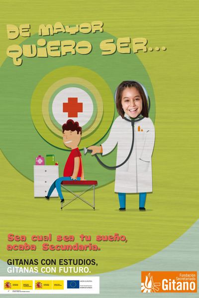 Uno de los carteles de la campaña organizada por la Fundación Secretariado Gitano.