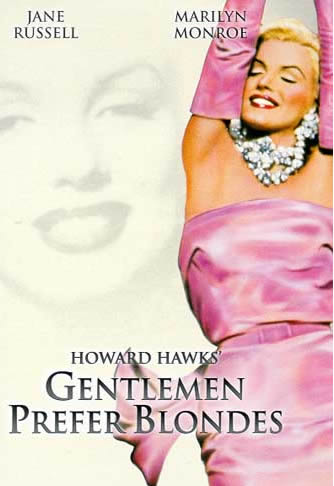 Un sondeo realizado en EE UU señala que las mujeres prefieren una televisión o unca videocámara a un collar de diamantes o unas vacaciones en Florida. En la imagen, el cartel de la película  Los caballeros las prefieren rubias .